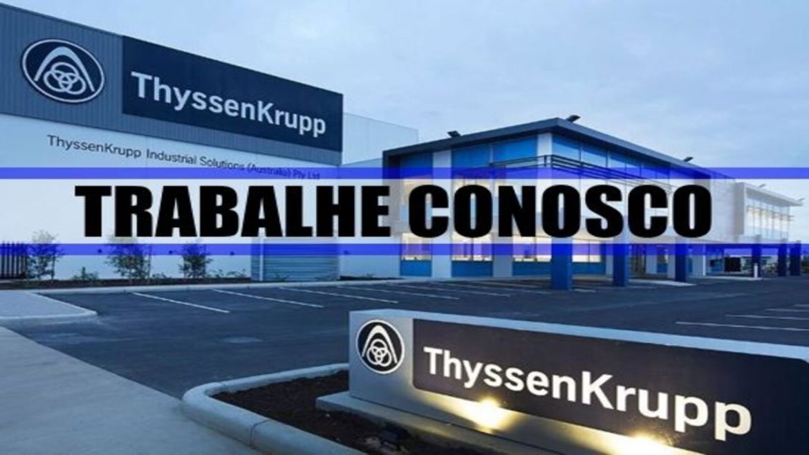 Alemã bastante reconhecida no setor naval, a Thyssenkrupp está recrutando trabalhadores para preencher as vagas de emprego disponíveis em Santa Catarina