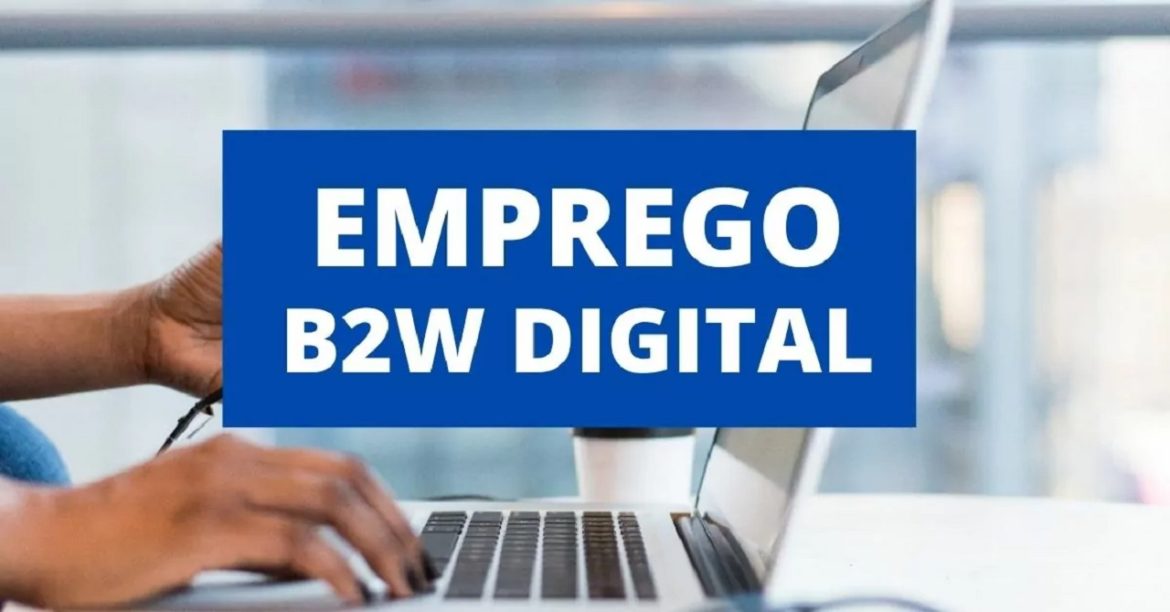 B2W Digital, dona da Americanas, abre 2 mil vagas de emprego para contratação de profissionais de todos os níveis de escolaridade