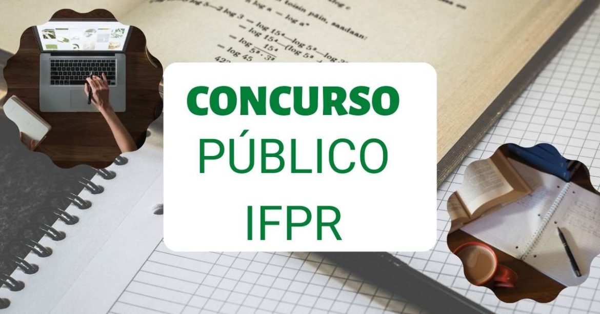 Concurso IFPR oferece vagas para técnicos e docentes com salários cima de R$ 8 mil