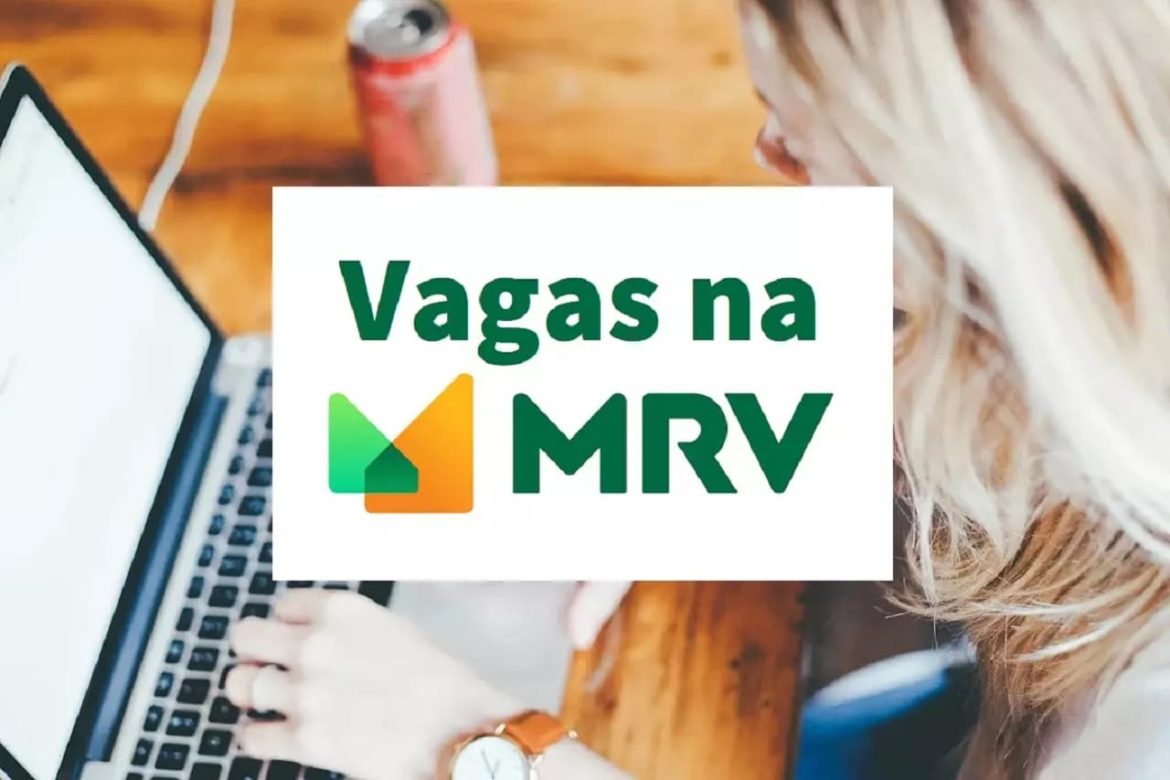 MRV abre 1.031 vagas de emprego para candidatos com e sem experiência em 18 estados