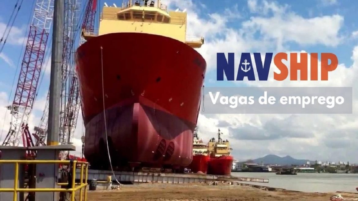 Estaleiro NavShip abre vagas de emprego para novos profissionais navais em Santa Catarina