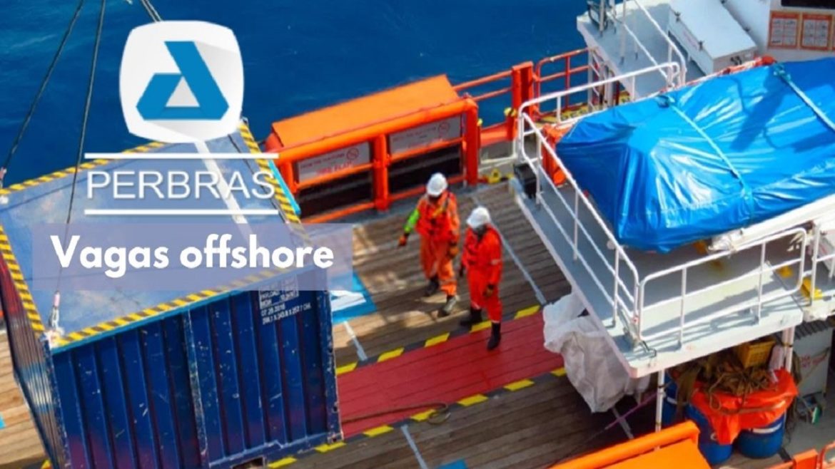 Perbras tem vagas offshore abertas para Técnico Administrativo, Almoxarife e mais 11 funções