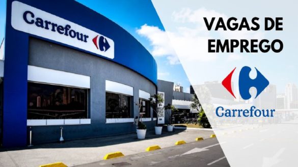 Carrefour abre 3 mil vagas de emprego URGENTES para candidatos de nível médio, técnico e superior