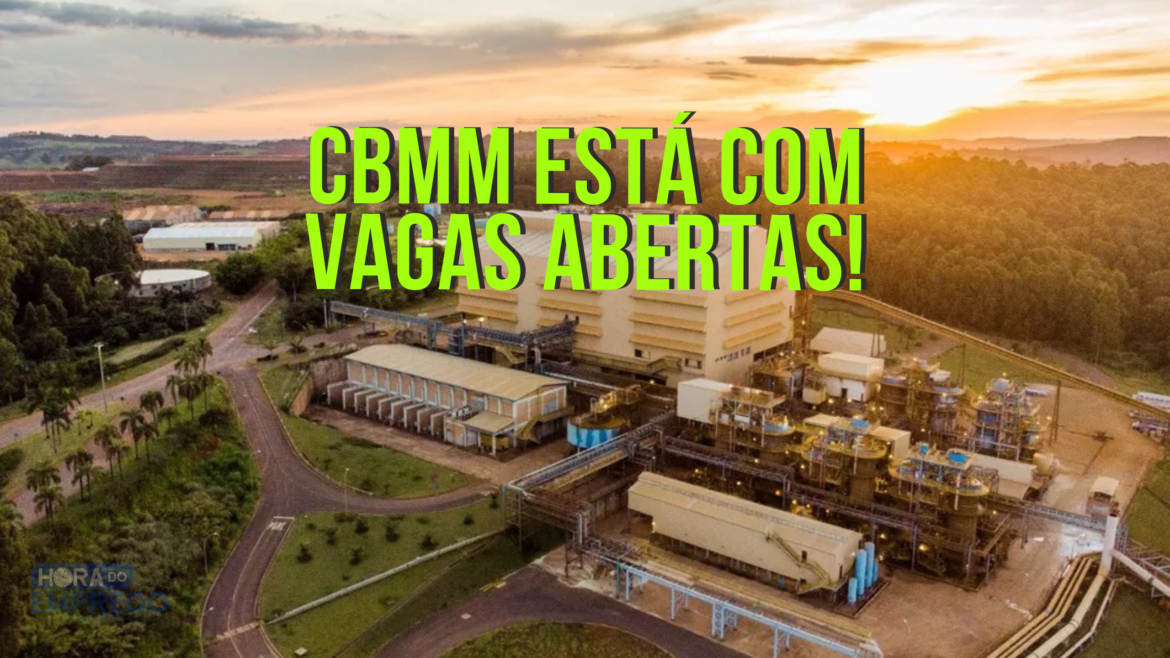 Consideradas uma das maiores empresas de mineração no Brasil, a CBMM conta com você para assumir uma das vagas de emprego disponíveis.