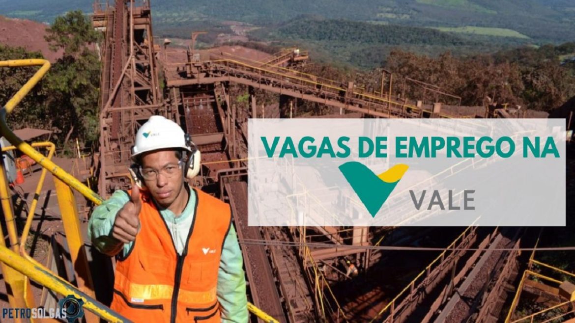 Mineradora Vale está recrutando 111 profissionais para vagas de emprego em vários estados brasileiros