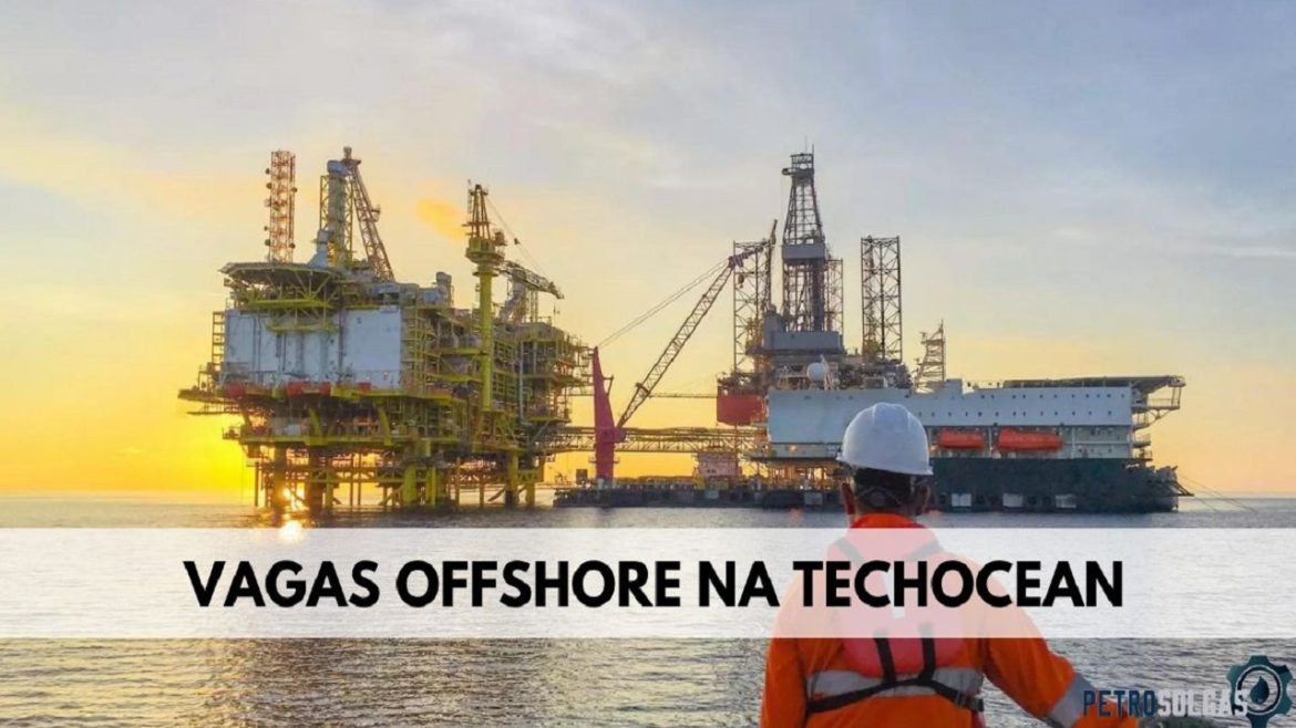 Techocean abre novas vagas offshore em Macaé para Ajudante Industrial, Soldador, Caldeireiro e Montador de Andaime