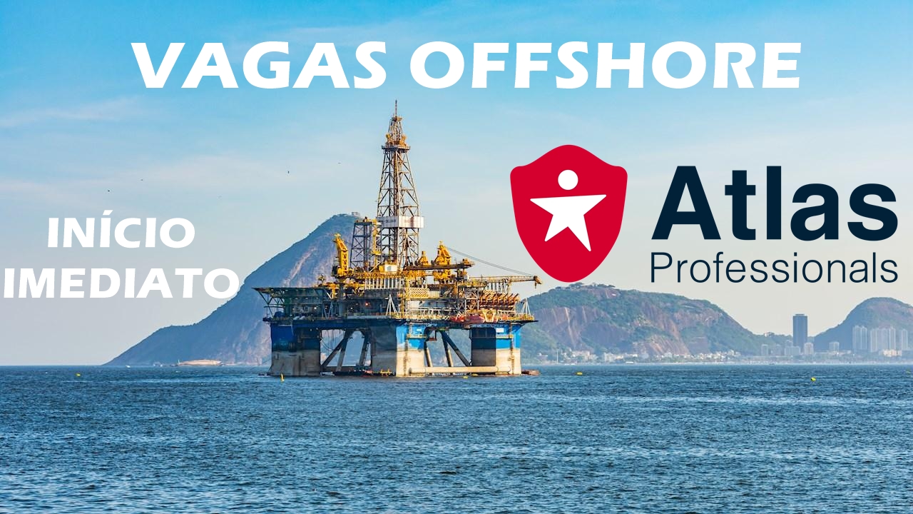 Referência no setor de petróleo e gás, a Atlas Professionals procura candidatos com experiência para preencher as vagas offshore abertas.