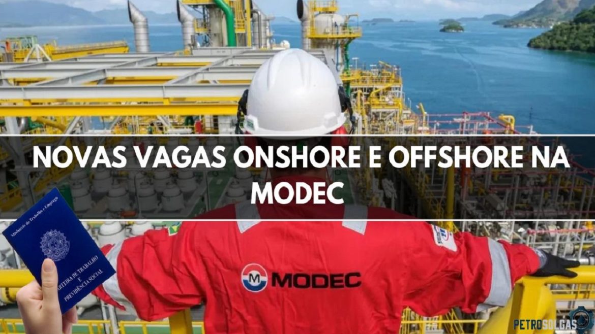 Modec oferece dezenas de novas vagas onshore e offshore para pessoas de nível médio, técnico e superior