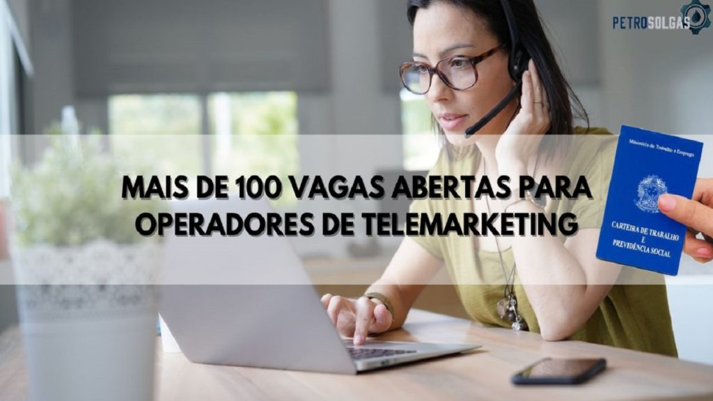 Procurando seu primeiro emprego Confira as 131 vagas de telemarketing em home office disponíveis para pessoas com e sem experiência