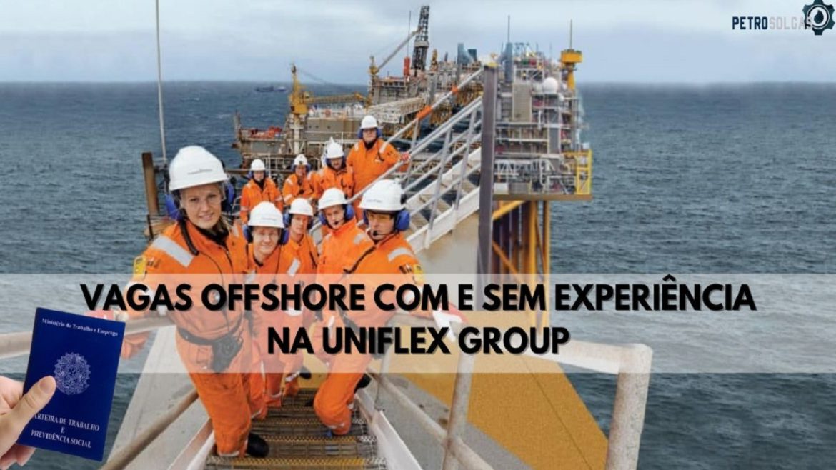 Trabalhe em alto-mar Uniflex Group oferece vagas offshore para Jovem Aprendiz, Cozinheiro, Taifeiro e mais