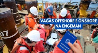 Engeman está contratando! Muitas vagas offshore e onshore estão abertas para profissionais com e sem experiência que residem no RJ