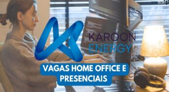 Australiana Karoon Energy abre processo seletivo com novas vagas de emprego home office e presenciais no Rio de Janeiro