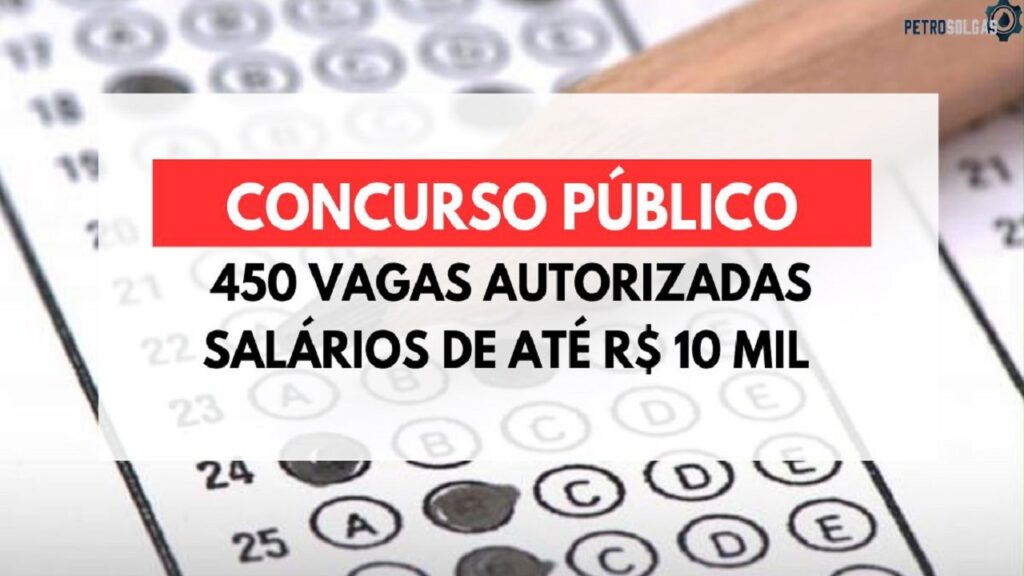 Autorizado novo concurso público para ocupar 450 vagas no serviço público com salários de até R$ 10 mil