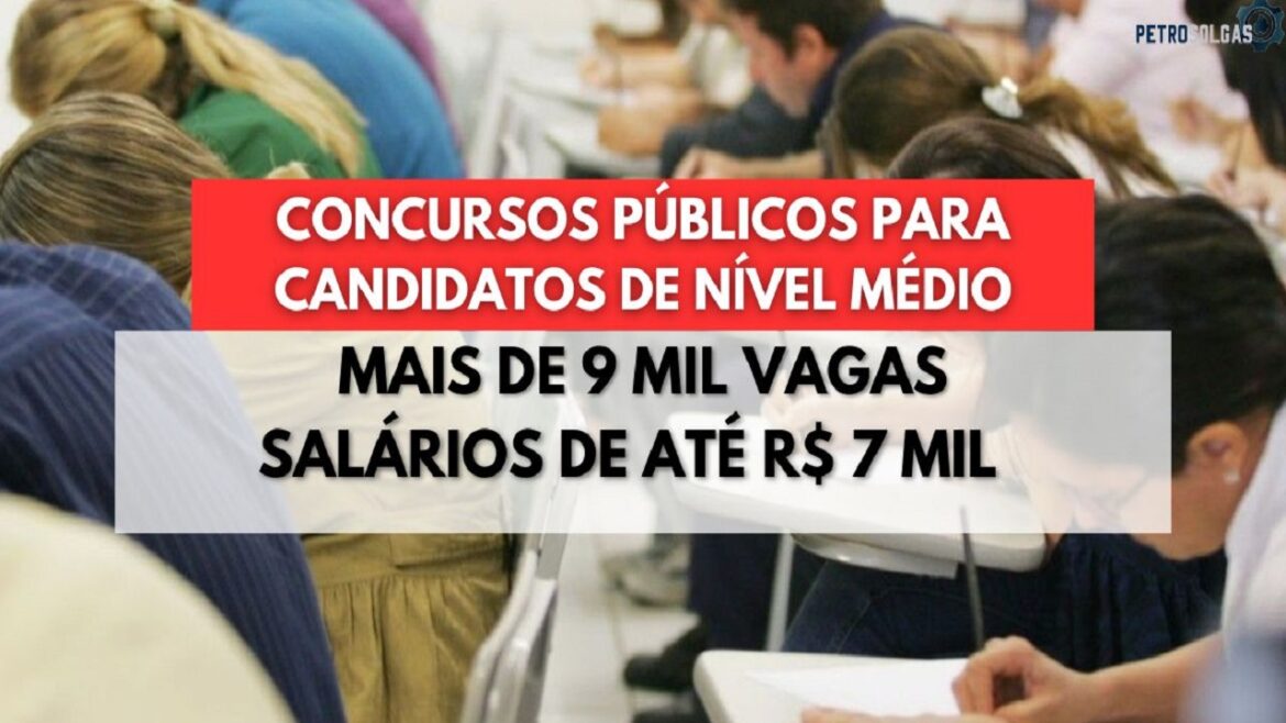 Mais de 9.000 mil vagas em concursos públicos para candidatos de nível médio com salários de até R$ 7 mil estão abertos