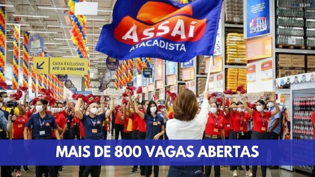 Quer trabalhar no Assaí Atacadista? Estão abertas mais de 800 vagas de emprego para pessoas com ensino fundamental, médio, técnico e superior no Brasil inteiro