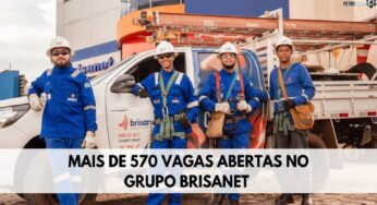 Brisanet abre mais de 570 vagas de emprego para pessoas com ensino médio e superior