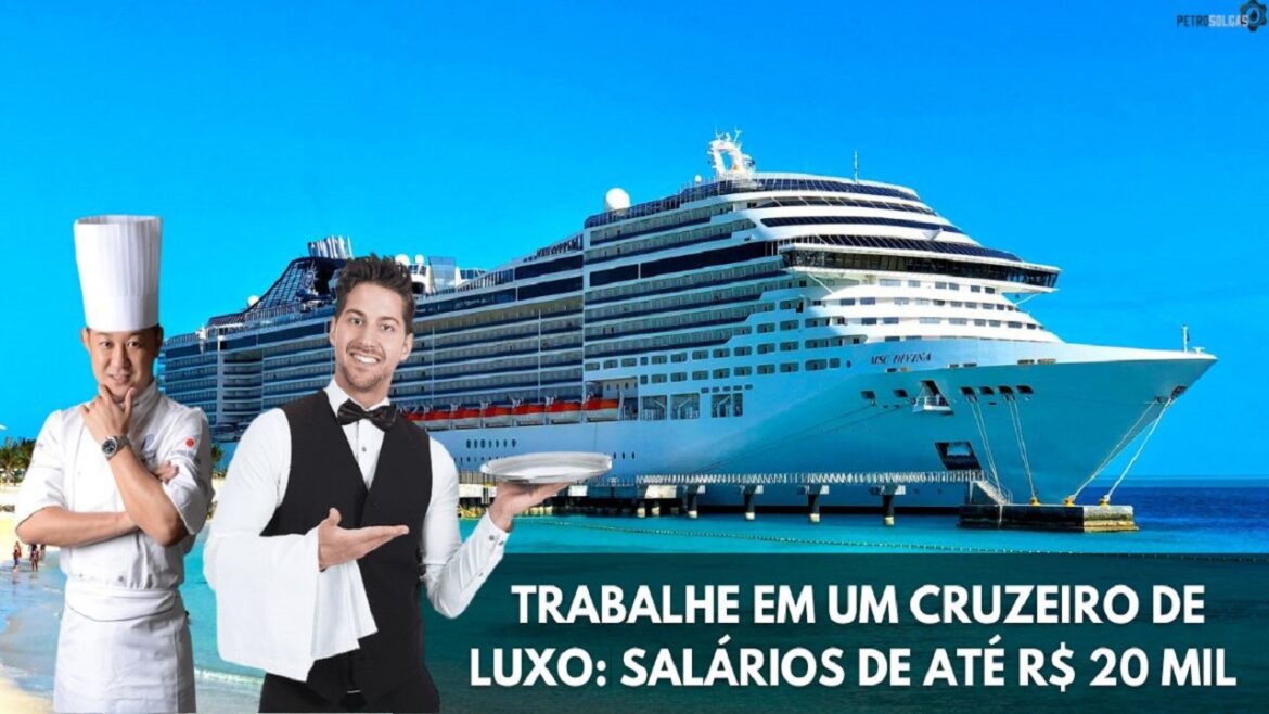 Cruzeiro de luxo está contratando dezenas de brasileiros para vagas offshore com salários em dólar; envie o seu currículo!