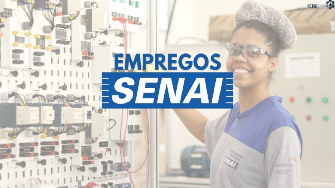 Senai abre processo seletivo com novas vagas de emprego e salários de quase R$ 7 mil por mês