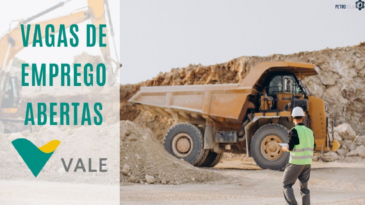 Mineradora Vale abre mais de 900 vagas de emprego sem experiência em cinco estados brasileiros, saiba como participar