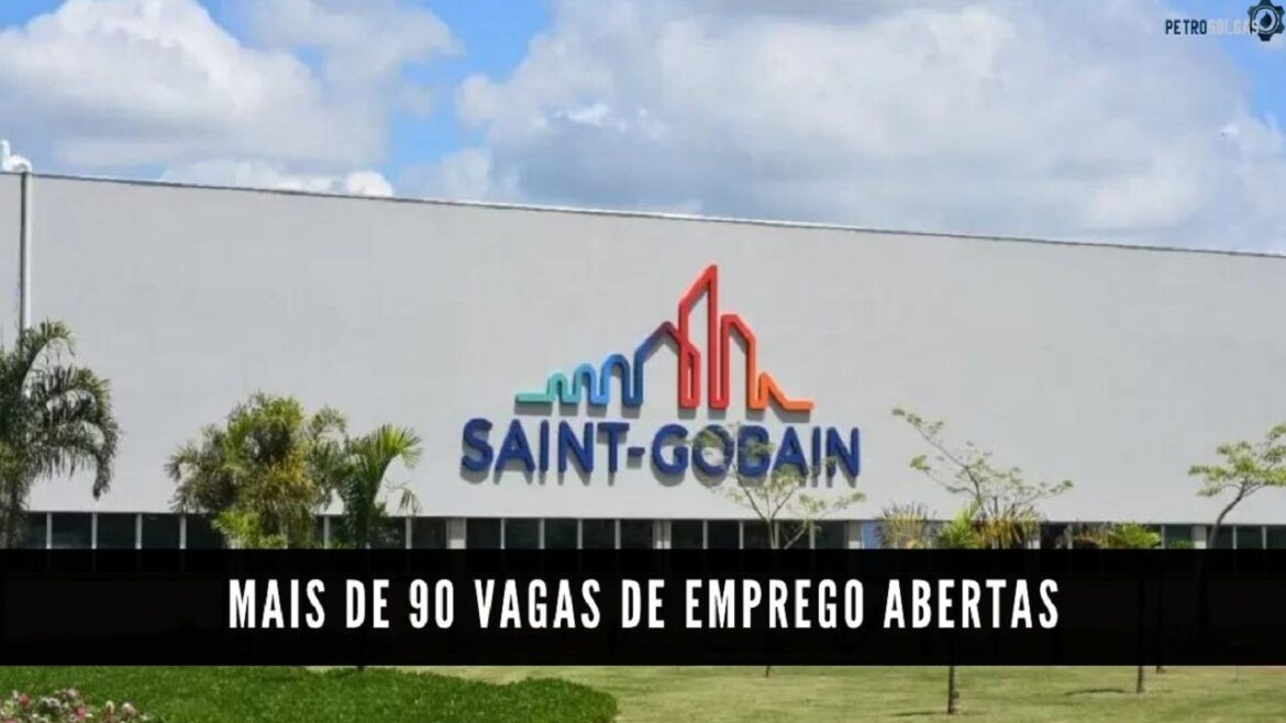 Saint-Gobain, líder em construção, está com 96 vagas de emprego para eletricista, pessoas sem experiência, mecânico de manutenção e outras funções