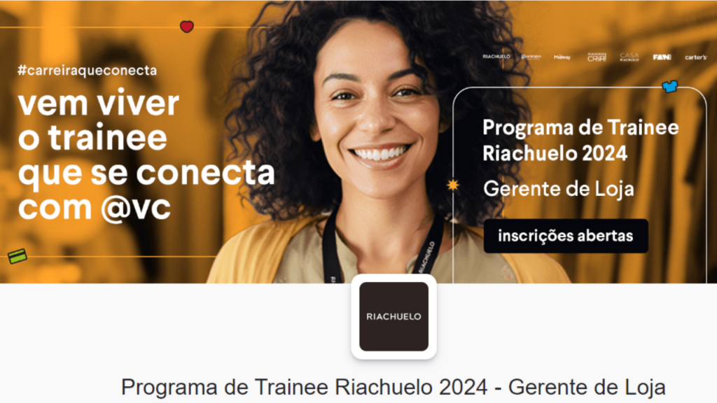 O Trainee Gerente de Loja terá a oportunidade de atuar nos diversos departamentos e rotinas de uma das lojas Riachuelo ao longo de 12 meses.