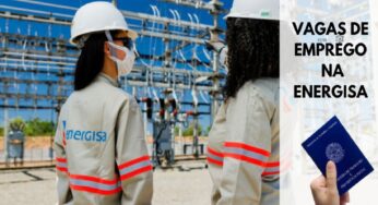 Energisa abre novas vagas de emprego para eletricistas, técnico de inspeção, analistas, técnico de segurança do trabalho e outros cargos