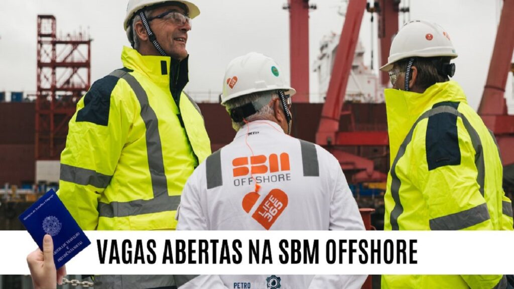 SBM Offshore oferece 60 vagas de emprego para superior de carga, técnico elétrico, engenheiros e muitas outras funções
