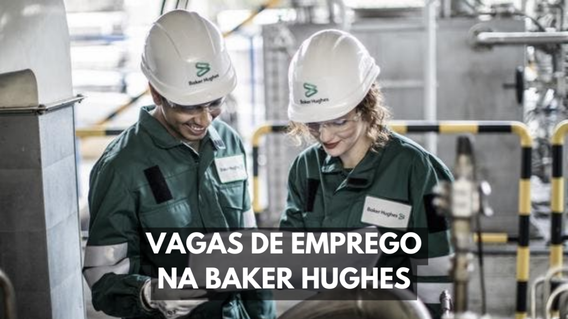 A Baker Hughes está com uma série de vagas de emprego disponíveis para profissionais qualificados do mercado de óleo e gás no Rio de Janeiro.