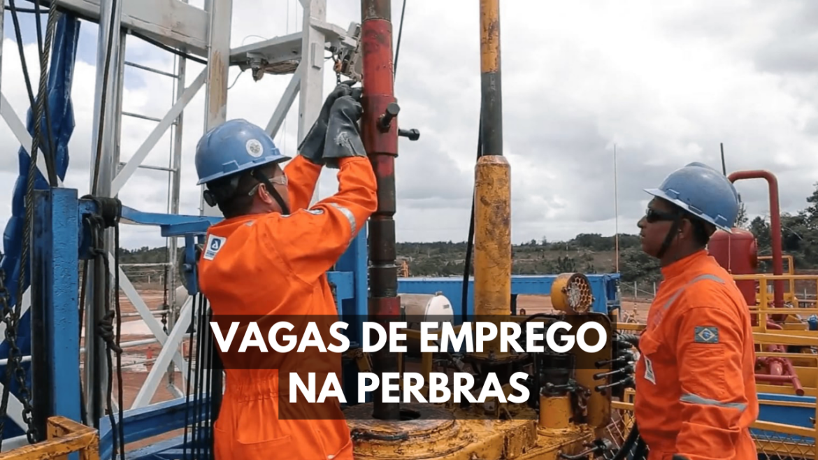 A Perbras está buscando candidatos com experiência no setor de óleo e gás para as vagas de emprego disponíveis.