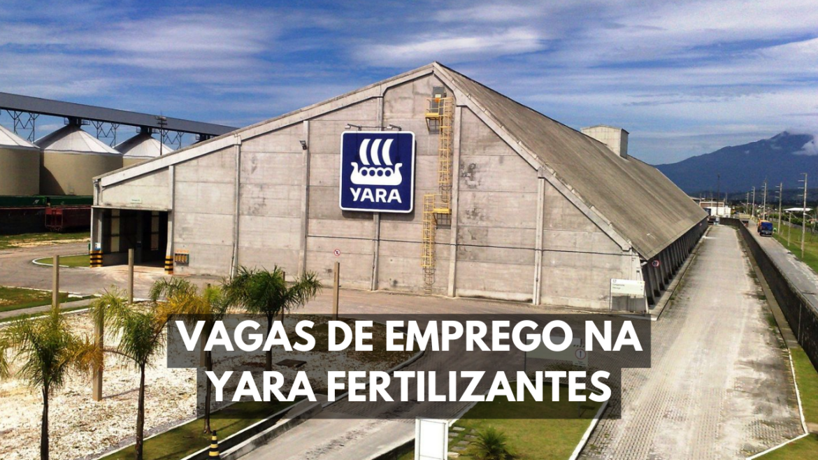 Se inscreva já para as vagas de emprego disponíveis na Yara. A gigante de fertilizantes está de portas abertas para novos talentos.