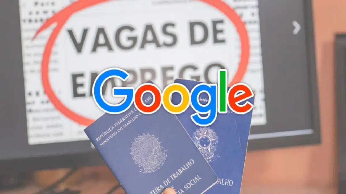 Google anuncia vagas de emprego no Brasil para estagiários, engenheiros, gerentes e técnicos, confira!