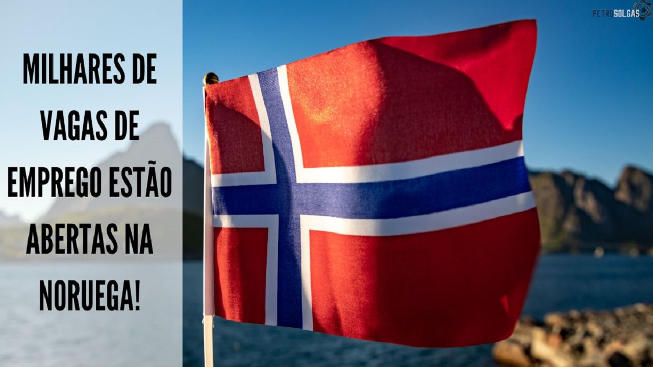 Noruega está com vagas de emprego abertas para estrangeiros. País nórdico oferece milhares de oportunidades