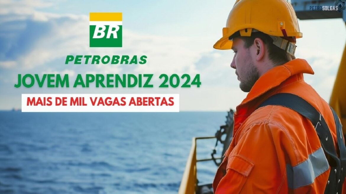 Petrobras, gigante brasileira de petróleo, abre seletivo com mais de 1.000 vagas com foco em Jovem Aprendiz