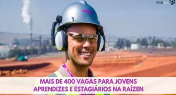 Raízen está com mais de 400 vagas para jovem aprendiz e estágio com salários de R$ 2 mil