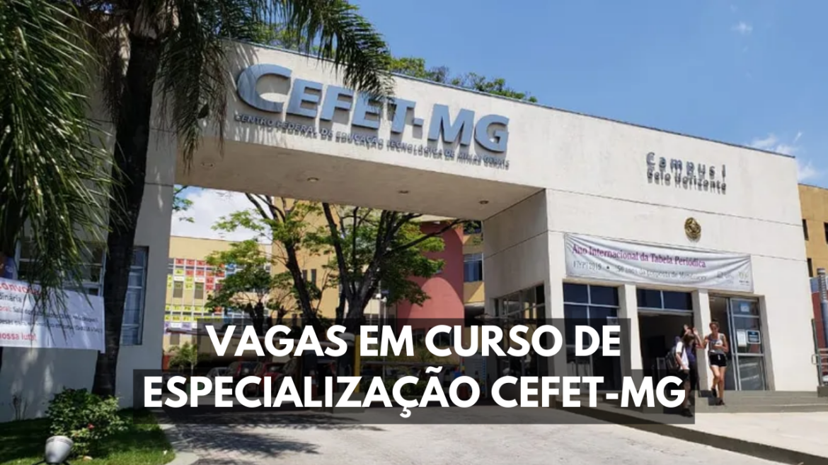 CEFET-MG abre inscrições para vagas em curso de especialização EAD em Sociedade, Linguagem e Relações Internacionais, com foco em inclusão e flexibilidade.