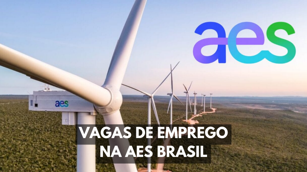 A AES Brasil está com uma série de vagas de emprego disponíveis para profissionais de energia de São Paulo e do Rio Grande do Norte.