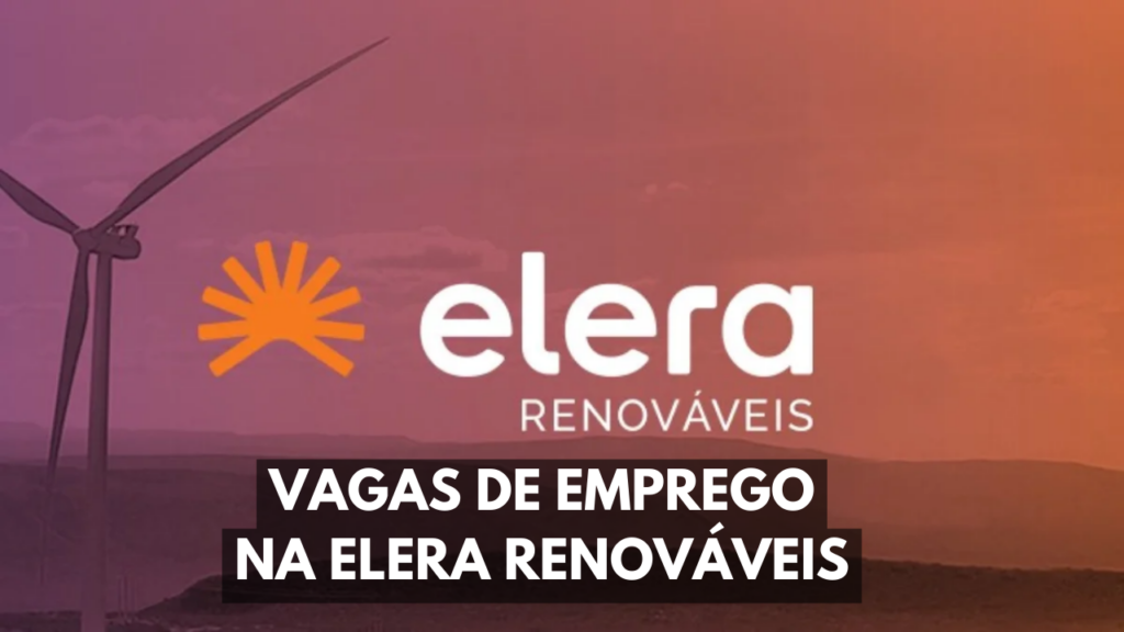 As oportunidades de vagas de emprego oferecidas pela Elera Renováveis são voltadas para profissionais analistas do segmento financeiro.