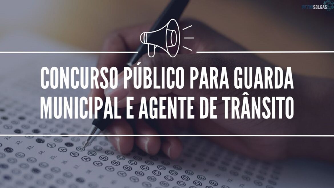 Edital liberado! Concurso Público para Guarda Municipal e Agente de Trânsito com 60 vagas disponíveis!