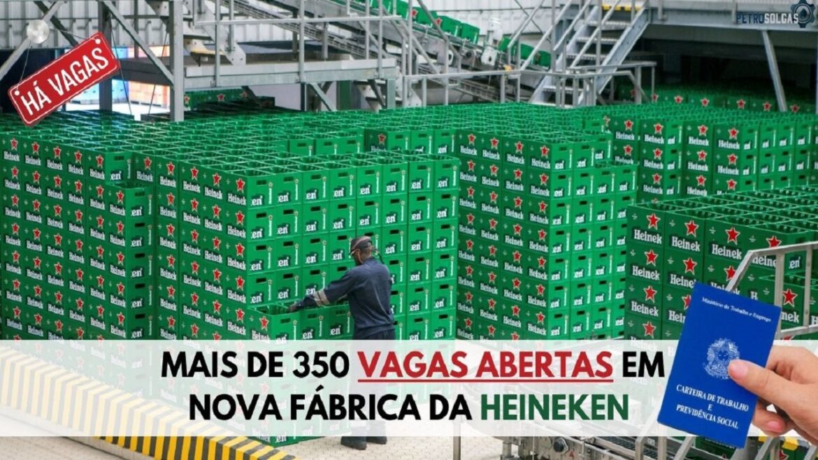 Heineken inaugura sua nova fábrica em Minas Gerais e abre mais 350 de novas vagas de emprego para candidatos de nível médio, técnico e superior
