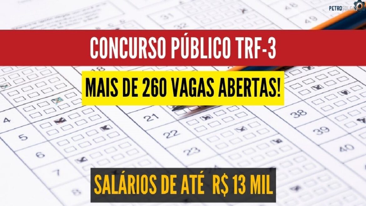 TRF-3 anuncia novo concurso público com 269 vagas para técnicos e analistas com salários de até R$ 13 mil