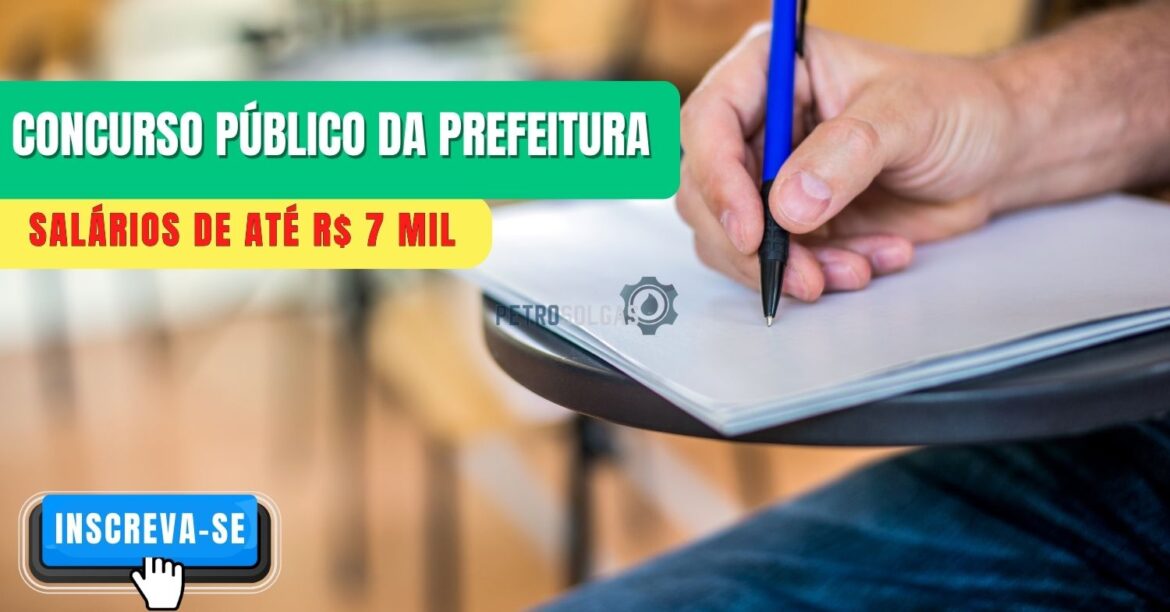 Prefeitura abre concurso público com salários de até R$ 7 mil para encanador, eletricista, pintor, pedreiro e muito mais!