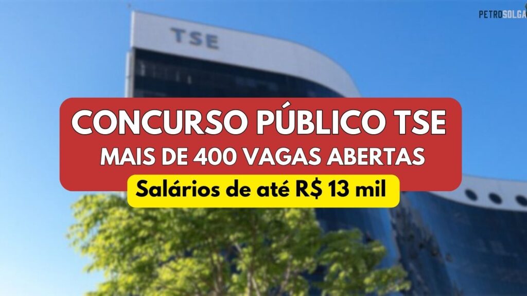 Trabalhe no TSE Novo concurso público disponibiliza mais de 400 vagas com salários de R$ 13 mil em todo o Brasil
