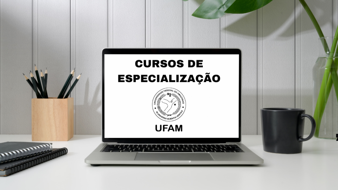 A UFAM está oferecendo cursos de especialização em Gestão de Negócios Amazônicos, Tecnologias para o Ensino Básico e Educação Física Escolar.