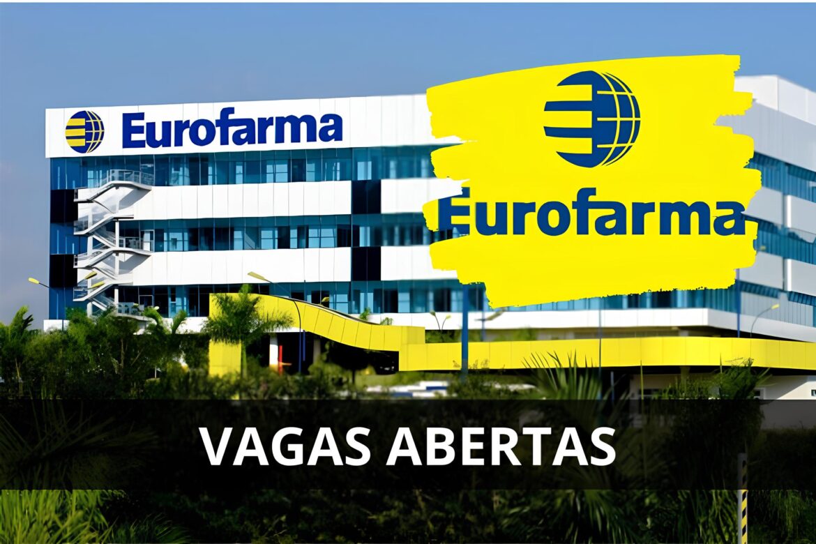 Eurofarma processo seletivo para 40 pessoas com e sem experiência ao redor de todo o Brasil