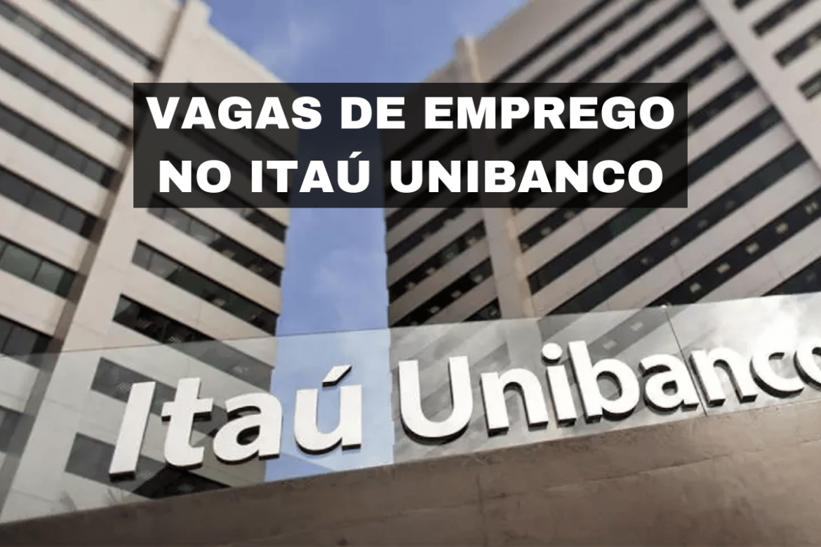 O Itaú Unibanco abriu mais de 100 vagas de emprego em diversas áreas, oferecendo oportunidades para diferentes níveis de experiência.