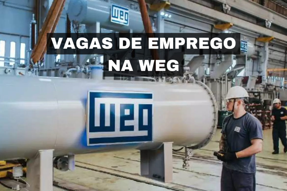 WEG anuncia abertura de vagas de emprego para diversos perfis e oferece cargos de níveis médio a superior, com experiência.