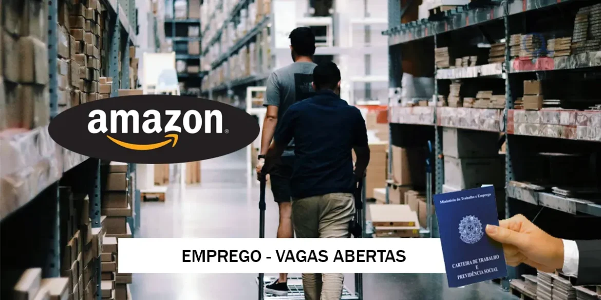 Amazon abre mais de 10 mil vagas para pessoas que querem realizar o sonho de trabalhar em home office, confira os cargos