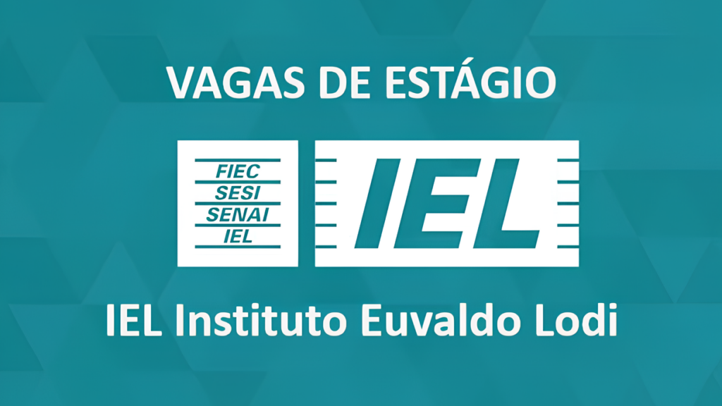 Estágios com bolsas de até R 2 mil! IEL lança 500 vagas e você não pode perder essa oportunidade!