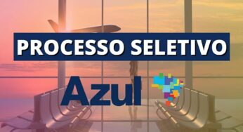 Azul Linhas Aéreas oferta 50 vagas em seu novo processo seletivo para pessoas com e sem experiência