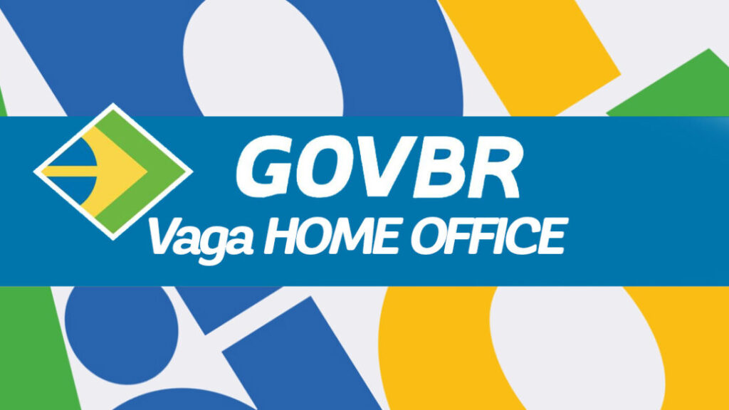 Trabalhe no conforto de casa para o governo sem precisar prestar concurso: Processo seletivo com dezenas de vagas home office estão abertas no GOVBR